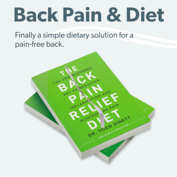 Back pain relief diet book by Dr. Todd Sinett